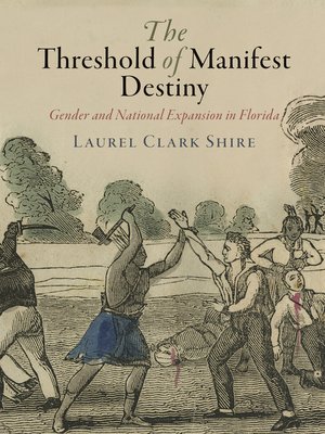 The Threshold of Manifest Destiny - ebook